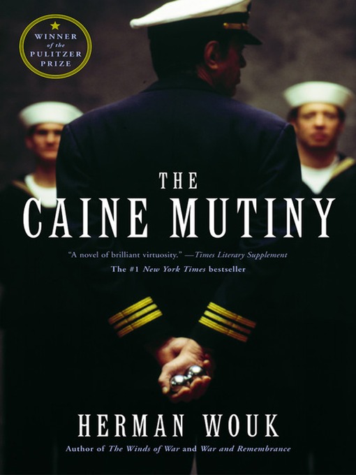 Title details for The Caine Mutiny by Herman Wouk - Wait list